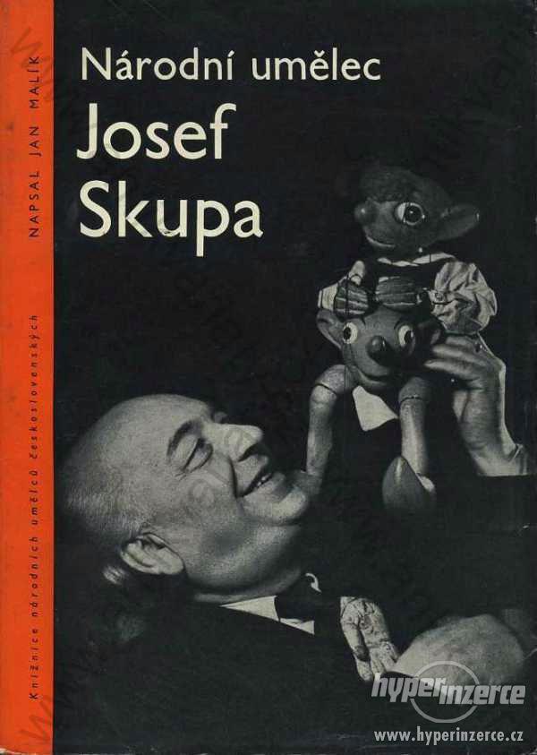 Národní umělec Josef Skupa Jan Malík 1962 SNKLU - foto 1