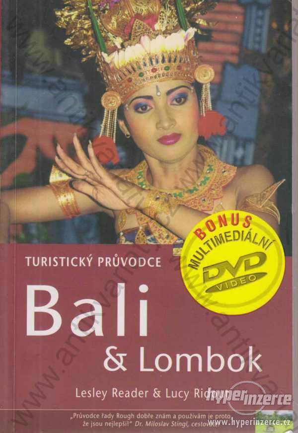Bali a Lombok, L. Reader, L. Ridout, Jota 2005 - foto 1