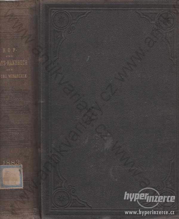 Hof- und Staats-Handbuch der Öst.-Ung.m. für 1883 - foto 1