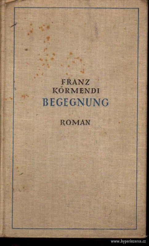 Begegnung Franz Körmendi 1937 - 1. vydání - foto 1