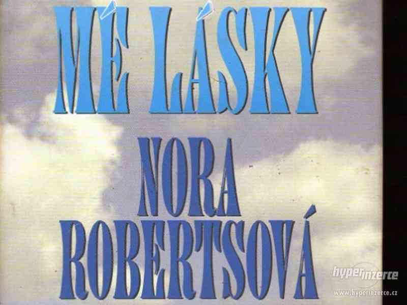 Nebe mé lásky  Nora Roberts 1997 - 1.vydání   Bohatý rančer - foto 1