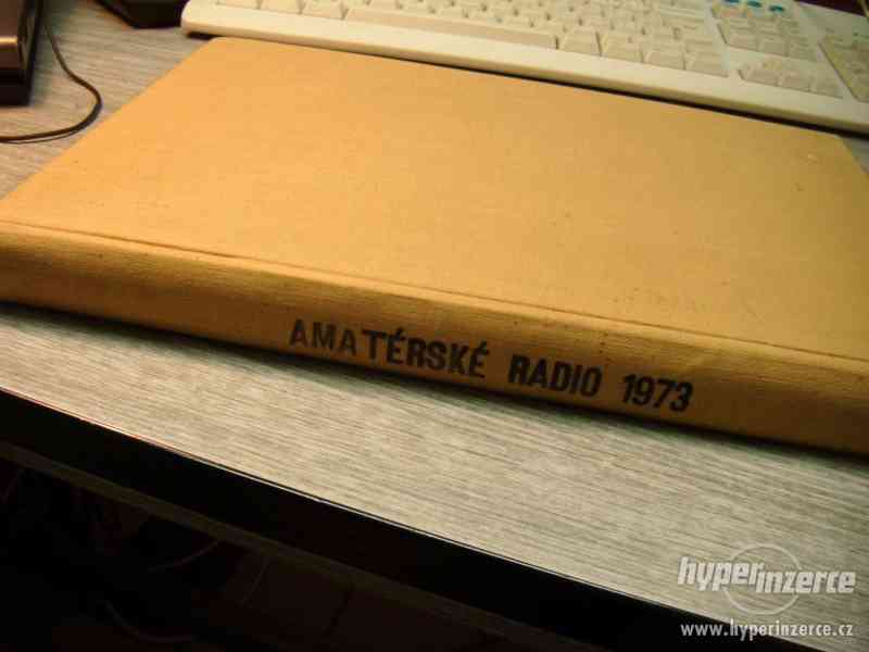Amatérské rádio   1973, 1976A, 1976B1970, 1971, 1972, 1973, - foto 5