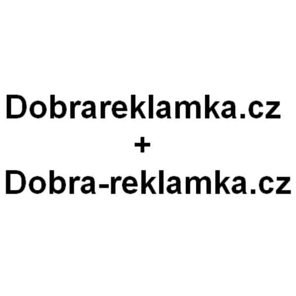 Dobrareklamka.cz + Dobra-reklamka.cz - foto 1
