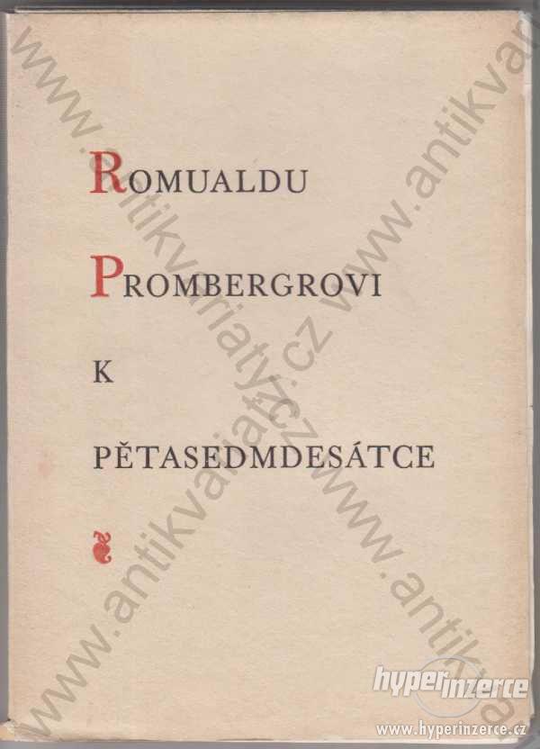 Romualdu Prombergrovi k pětasedmdesátce 1931 - foto 1