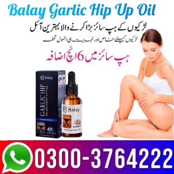 Balay Garlic Hip Up Oil in Pakistan 03003764222 - foto 2