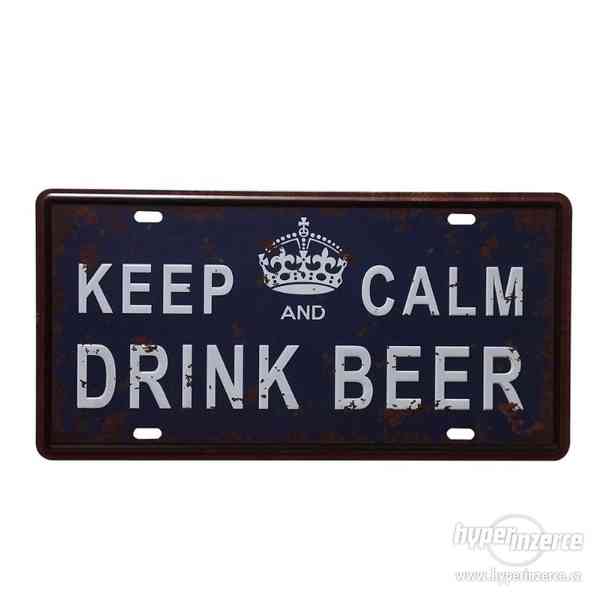 Dekorační cedule Keep Calm Drink Beer 30x15cm - foto 1