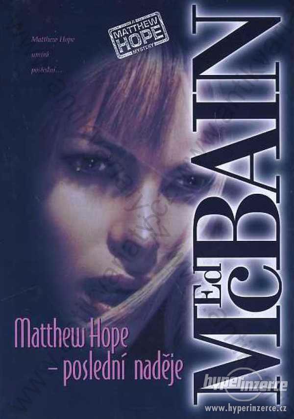 Matthew Hope - poslední naděje Ed McBain 2002 - foto 1