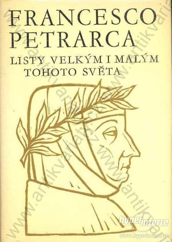 Listy velkým i malým tohoto světa Petrarca - foto 1