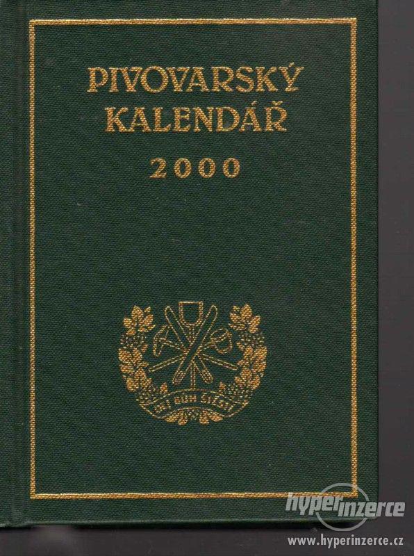 Pivovarský kalendář 2000 Editor: Mgr. František Frantík