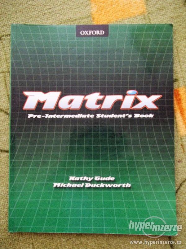 Prodám učebnice a prac.sešit Matrix pro výuku angličtiny - foto 1