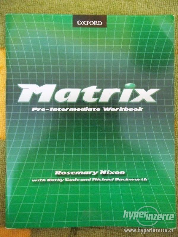 Prodám učebnice a prac.sešit Matrix pro výuku angličtiny - foto 2