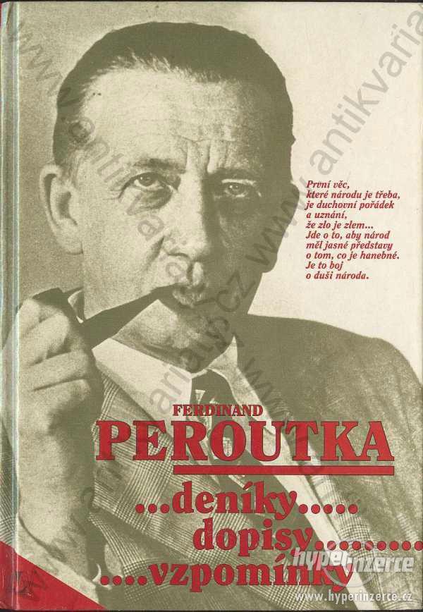 Deníky...dopisy...vzpomínky Ferdinand Peroutka - foto 1