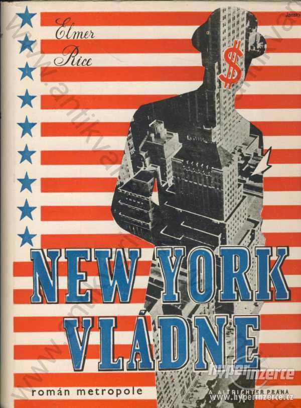 Elmer Rice New York vládne Vlad. Jánský - foto 1