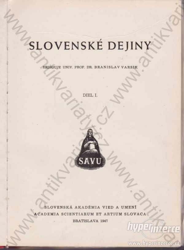 Slovenské dejiny Varsik Diel I. - foto 1