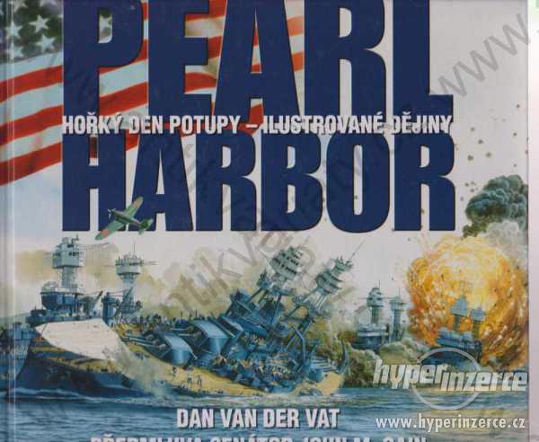 Pearl Harbor Dan Van Der Vat 2001 Perfekt - foto 1