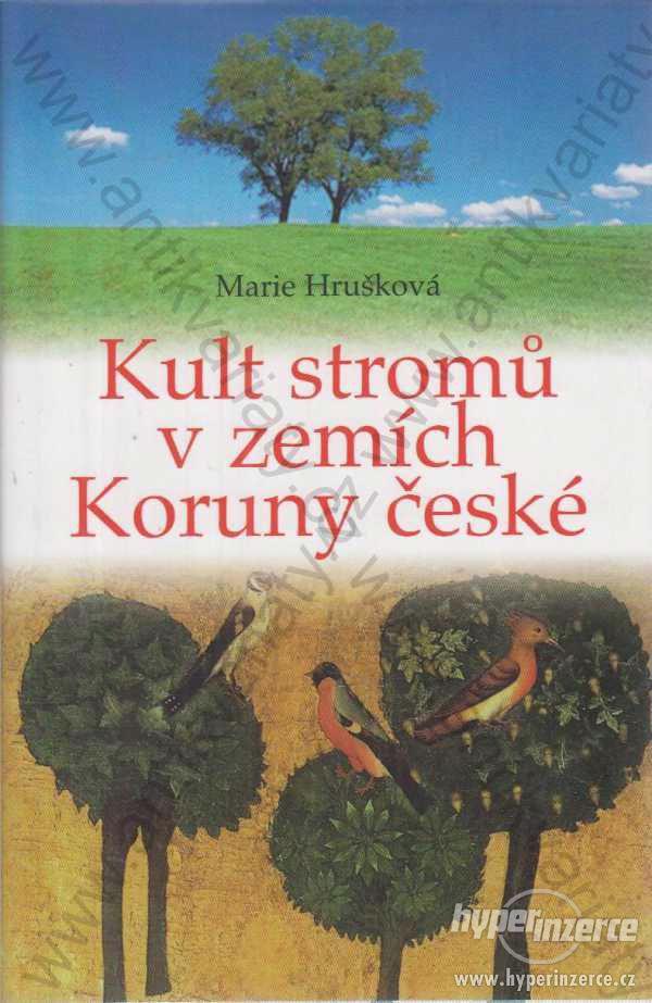 Kult stromů v zemích Koruny české - foto 1