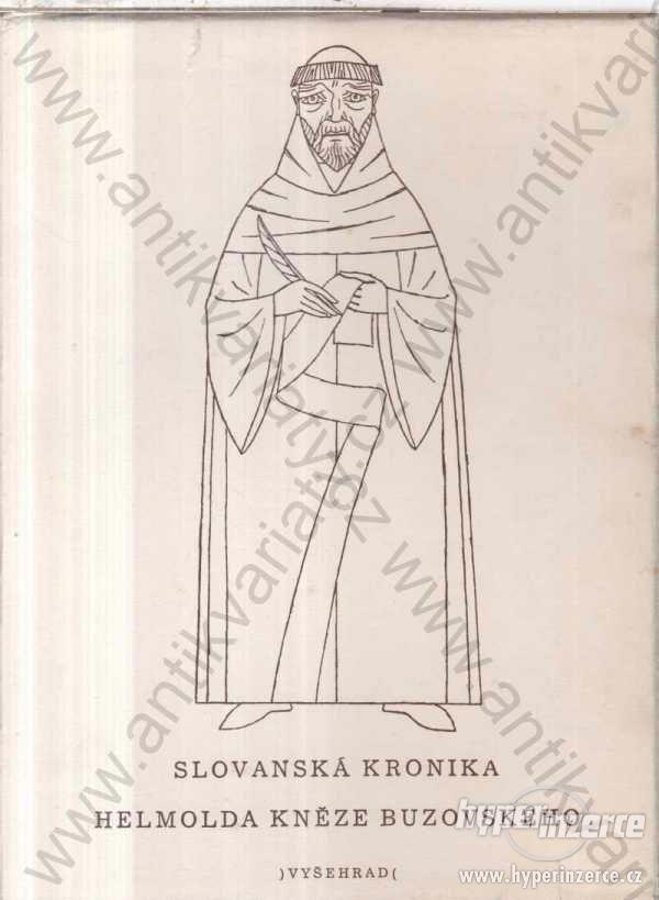 Helmolda kněze Buzovského Slovanská kronika 1947 - foto 1