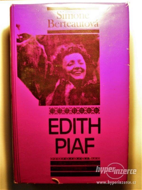 Edith Piaf od Simone Berteautová, - foto 1