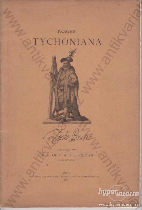 Prager Tychoniana F. J. Studnička 1901 - foto 1
