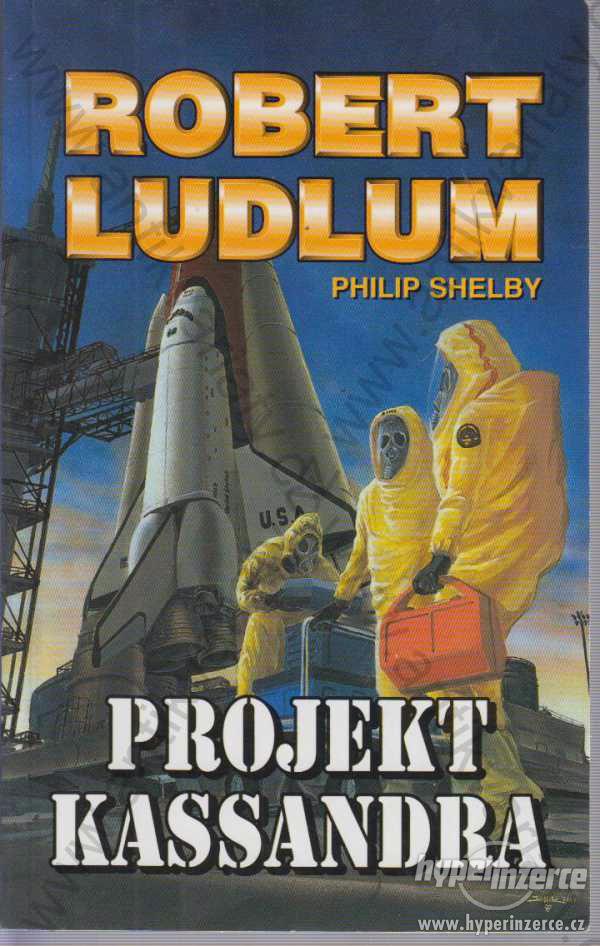 Projekt Kassandra Robert Ludlum 2003 - foto 1