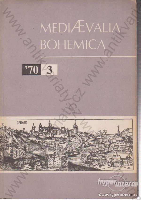 Mediaevalia Bohemica 70/3 1971 ČSAV, Praha - foto 1