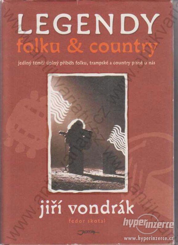 Legendy folku a country Vondrák Skotal Jota, 2004 - foto 1