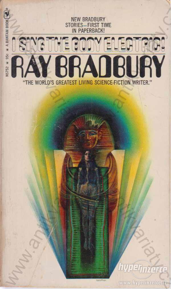 I Sing The Body Electric! Ray Bradbury 1971 - foto 1