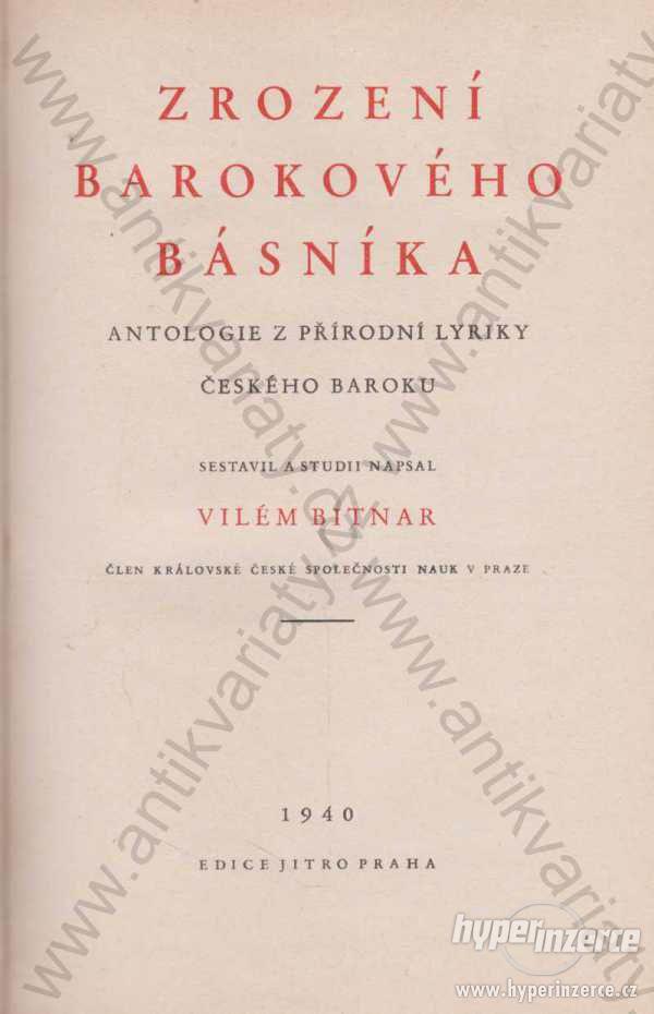 Zrození barokového básníka Vilém Bitnar 1940 - foto 1