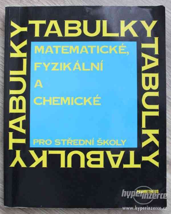Tabulky matematické, fyzikální a chemické pro střední školy - foto 1