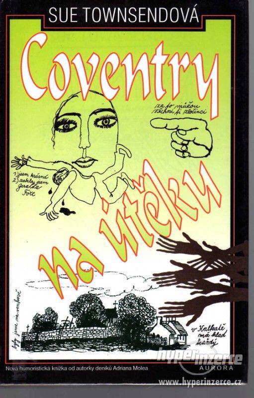 Coventry na útěku  Sue Townsend 1.vydání 1998 - foto 1