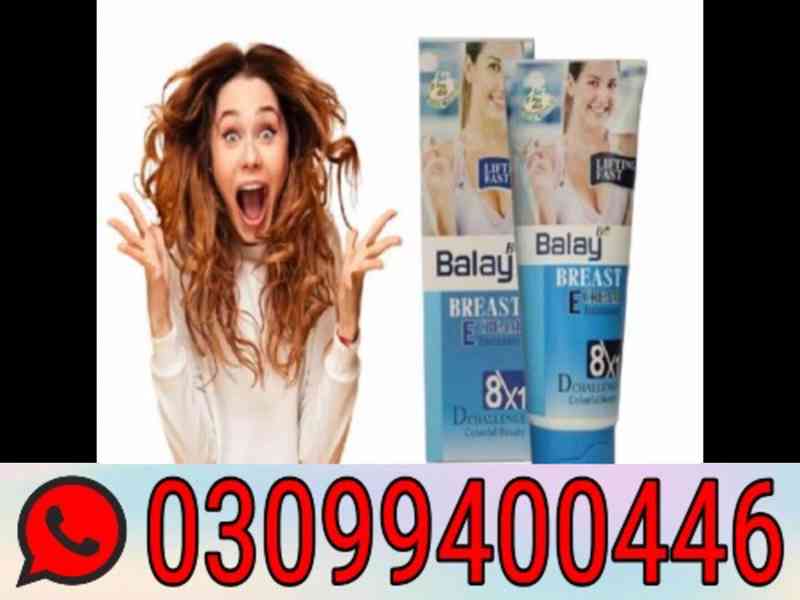 Balay Breast Enlargement Cream in Islamabad * 0309*9400446