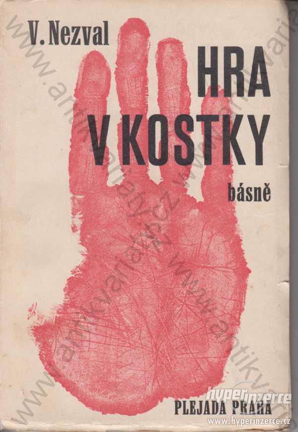 Hra v kostky Vítězslav Nezval básně 1927 a 1928 - foto 1