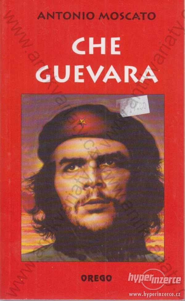 Che Guevara Antonio Moscato 1997 - foto 1
