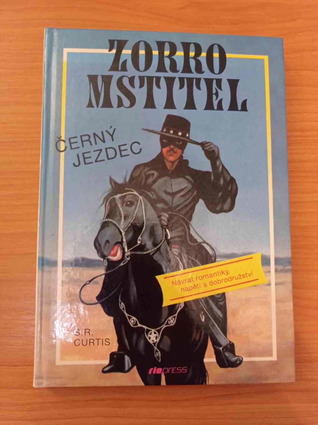 S. R. CURTIS - Zorro Mstitel (Černý jezdec) - foto 1