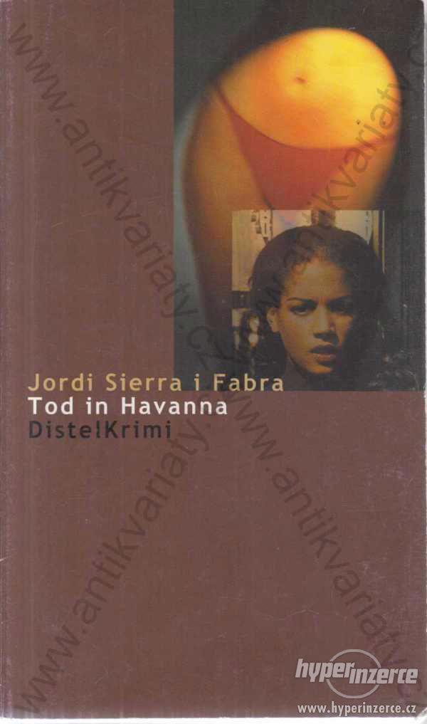 Tod in Havanna  Jordi Sierra i Fabra - foto 1