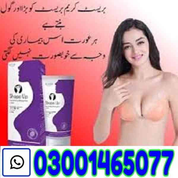 Shape Up Breast Cream In Pakistan # O3001465O77 # Order Now
