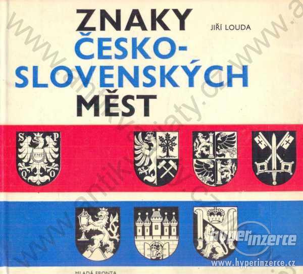 Znaky česko-slovenských měst Jiří Louda 1975 - foto 1