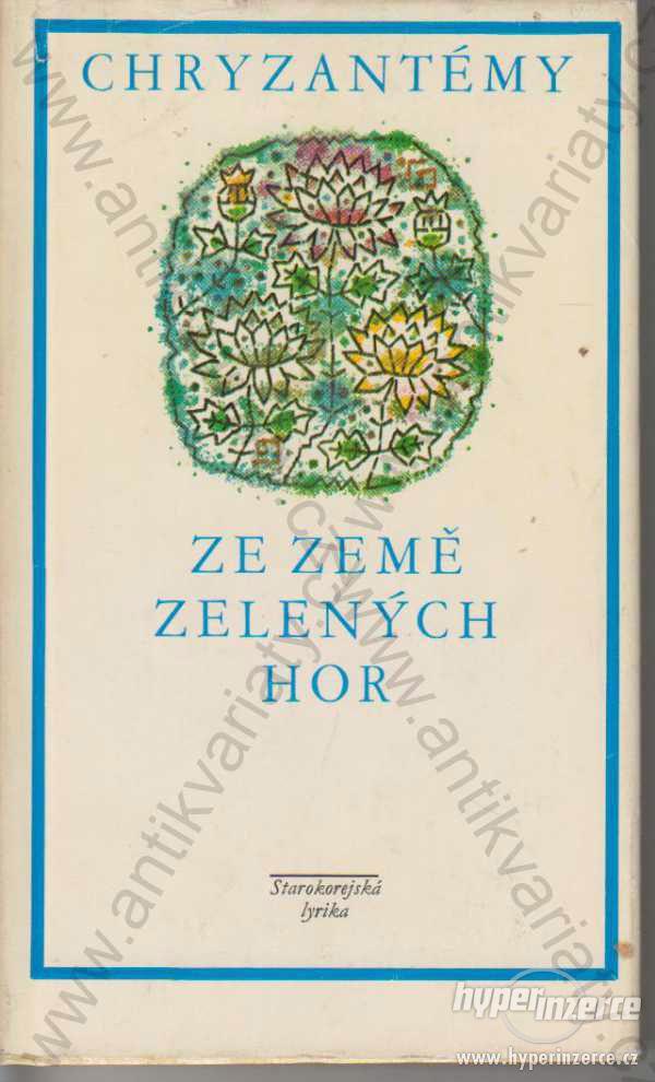Chryzantémy ze země zelených hor 1976 il. Z. Sklář - foto 1