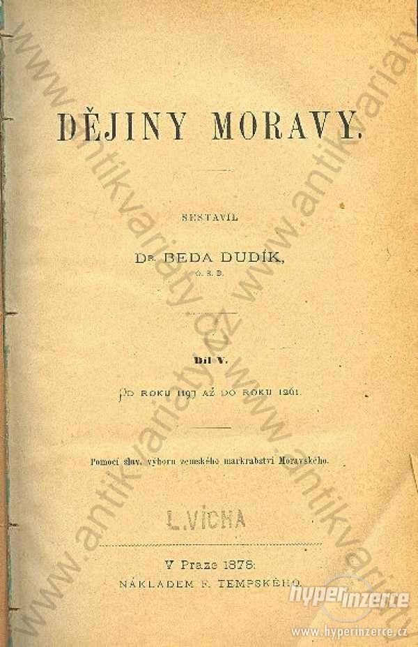 Dějiny Moravy Dr. Beda Dudík 1878 - foto 1
