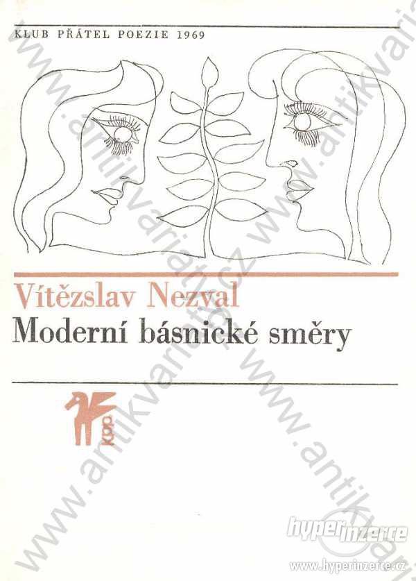 Moderní básnické směry Vítězslav Nezval 1969 - foto 1