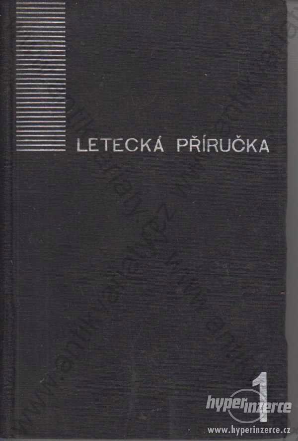 Letecká příručka díl I.+II. František Sekanina - foto 1