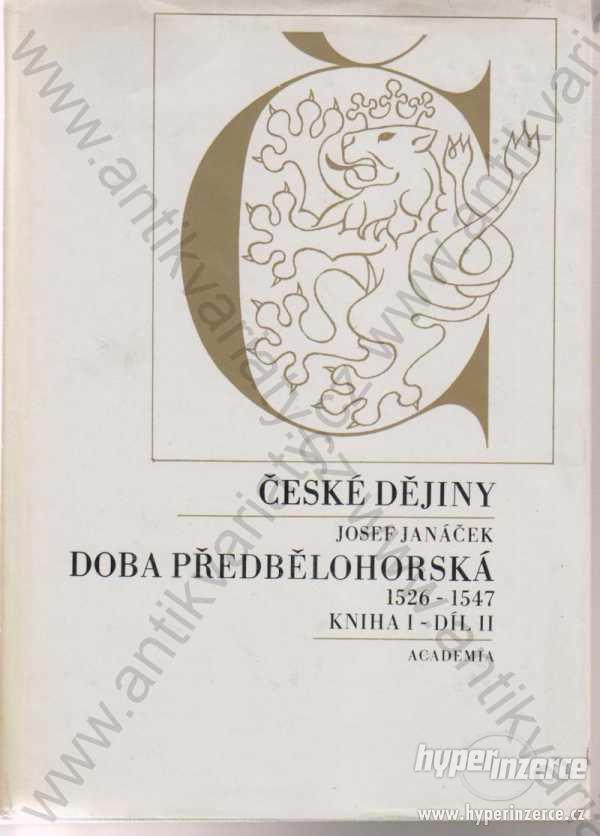 České dějiny Josef Janáček Academia, Praha 1984 - foto 1