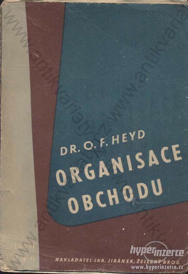 Organisace obchodu O. F. Heyd J. Jiránek 1946 - foto 1
