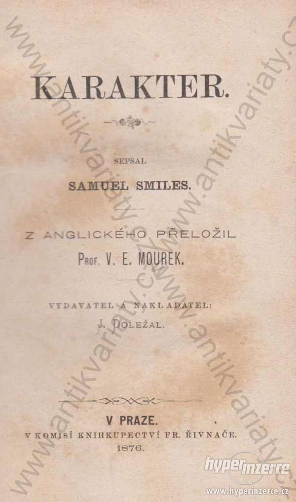 Karakter Samuel Smiles 1876 J. Doležal, Praha - foto 1