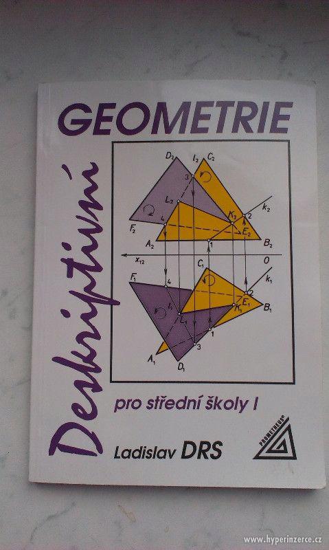 Deskriptivní geometrie pro SŠ I - Ladislav Drs - foto 1