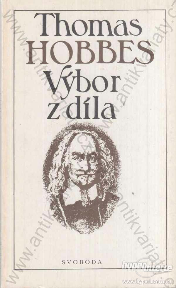 Výbor z díla  Thomas Hobbes  1988 - foto 1