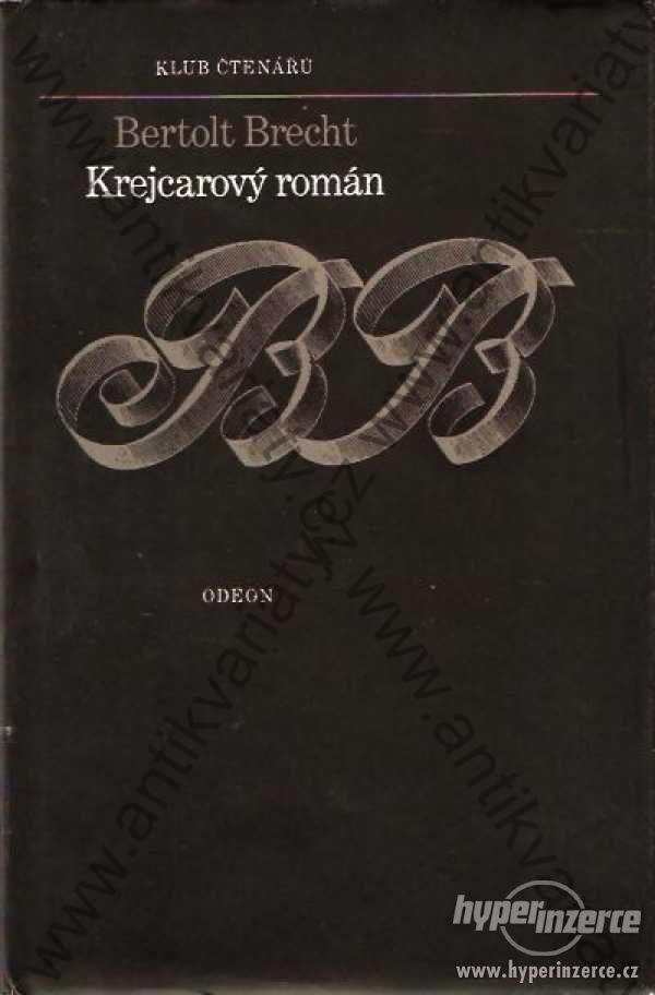 Krejcarový román Bertolt Brecht 1978 - foto 1