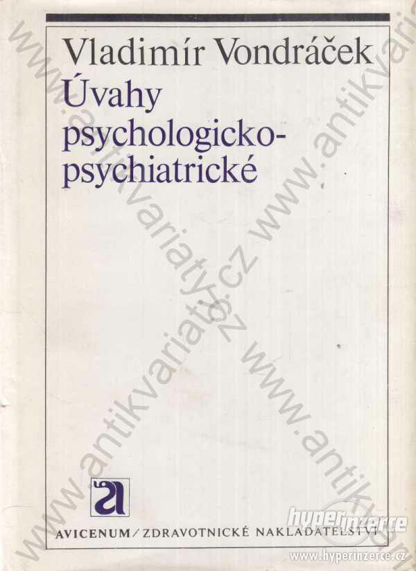 Úvahy psychologicko-psychiatrické  Vondráček 1981 - foto 1