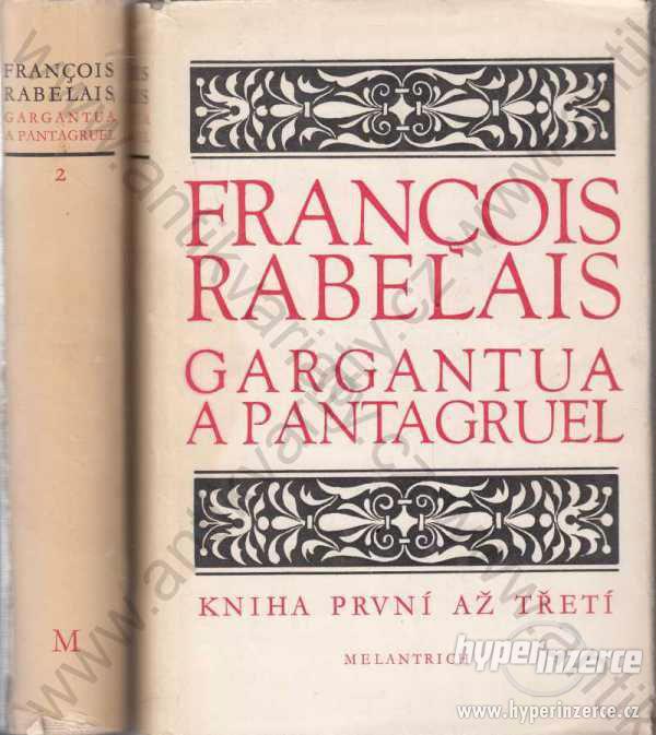 Gargantua a Pantagruel Francois Rabelais 1953 - foto 1