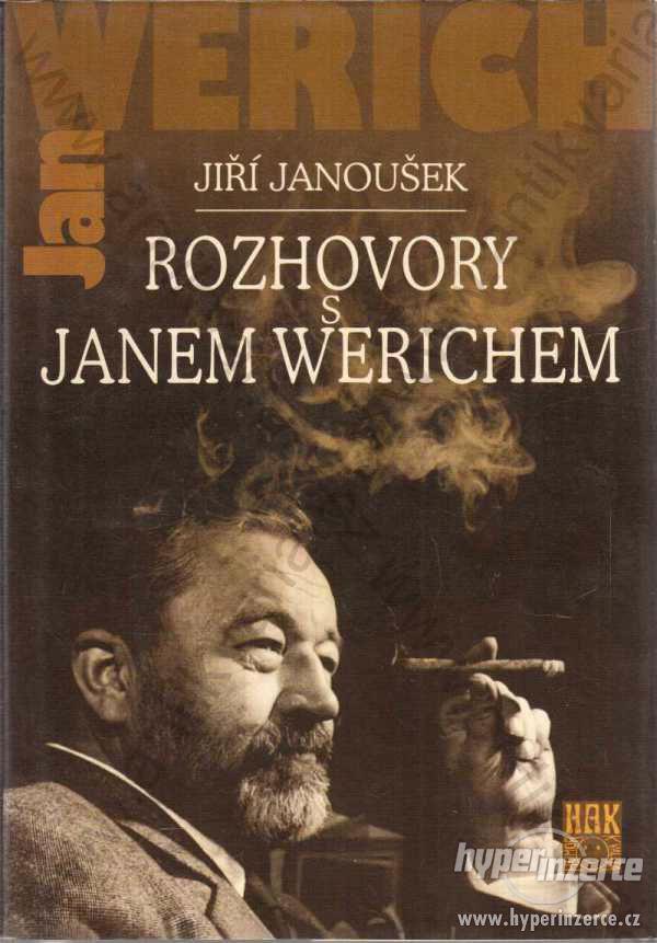Rozhovory s Janem Werichem Jiří Janoušek 2000 - foto 1